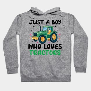 just a boy who loves tractors Hoodie